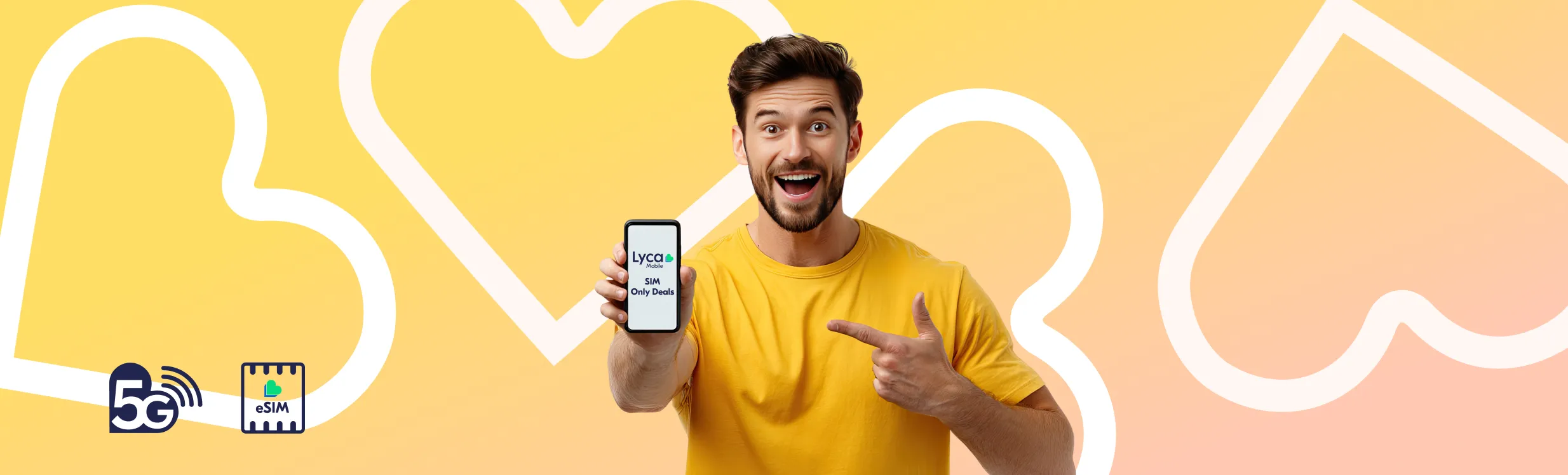 Man in a yellow T-shirt holding a smartphone displaying “Lyca Mobile SIM Only Deals”, highlighting 5G and eSIM connectivity.