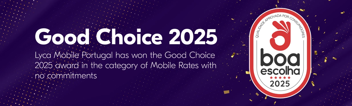 For the third consecutive year, Lyca Mobile Portugal wins the Good Choice Award
