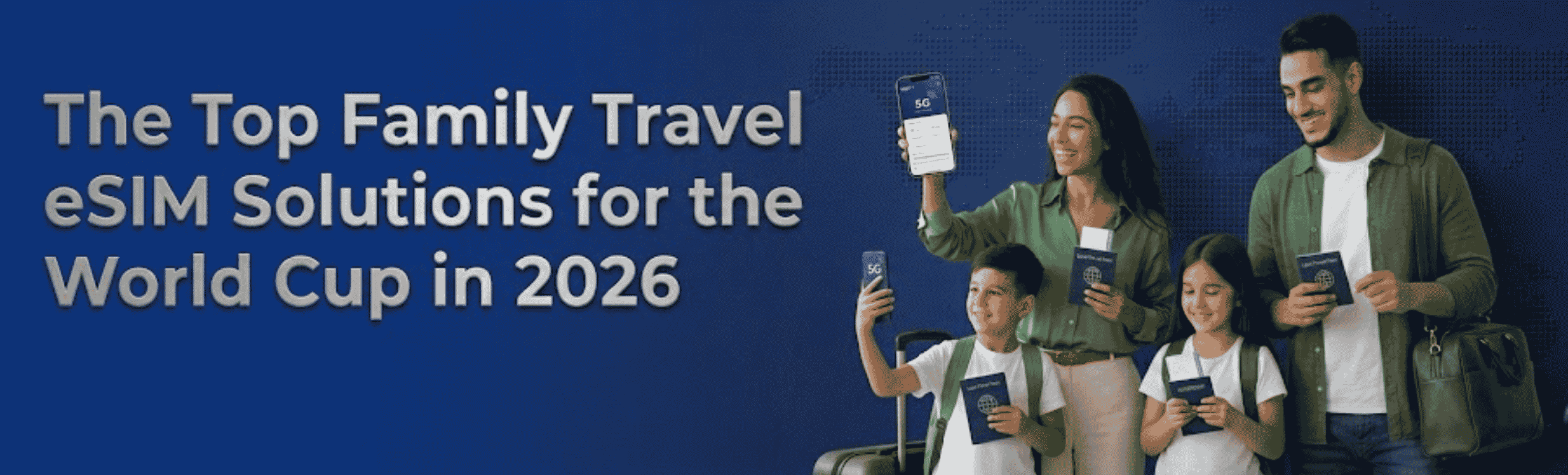 World Cup 2026 Family Travel eSIM Plans